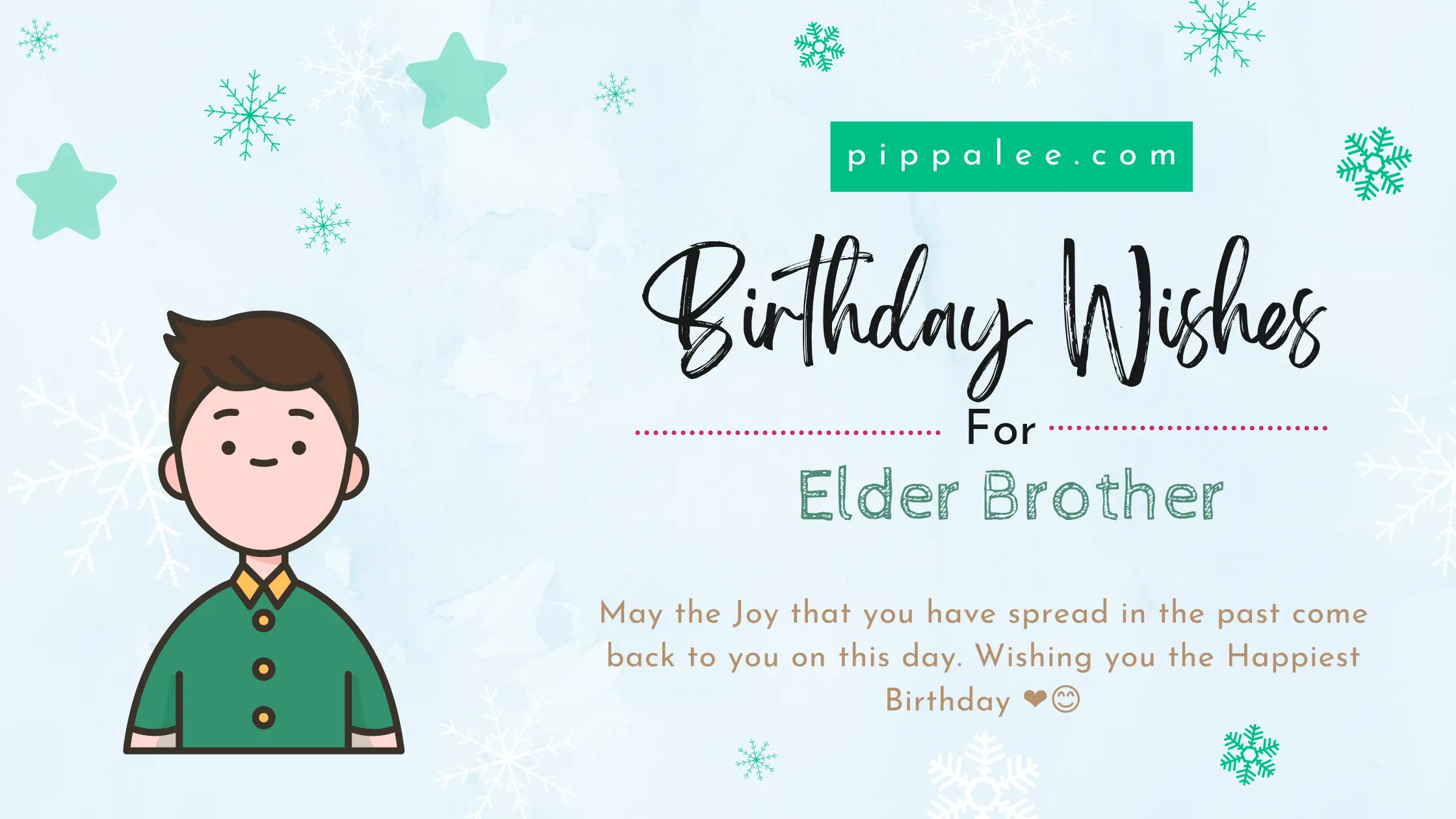 40 Heart Touching Loveable Birthday Wishes For Elder Brother